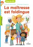 La Maîtresse Tome 1 : La Maîtresse Est Foldingue
