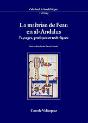 La Maitrise De L'Eau En Al-Andalus. Paysages, Pratiques Et Techniques  - Preview