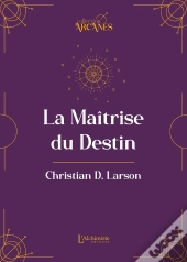 La Maîtrise Du Destin