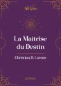 La Maîtrise Du Destin - Preview