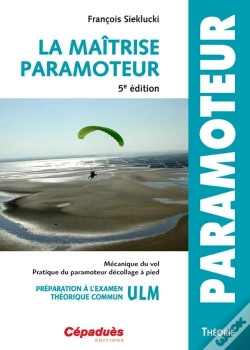 Capa do artigo La Maitrise Paramoteur 5e Edition