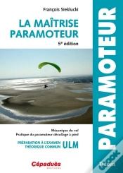 Capa do artigo La Maitrise Paramoteur 5e Edition
