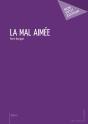 La Mal Aimée - Preview