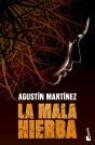 La Mala Hierba - Preview