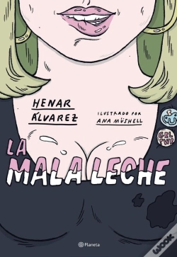 Capa do artigo La Mala Leche