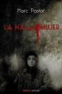 La Mala Mujer - Preview