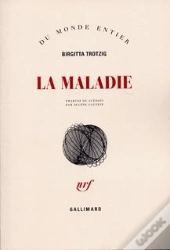 La Maladie