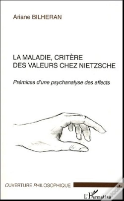 Capa do artigo La Maladie, Critere Des Valeurs Chez Nietzsche