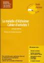 La Maladie D'Alzheimer ; Cahier D'Activités T.1 - Preview