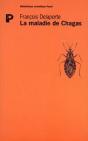 La Maladie De Chagas - Preview
