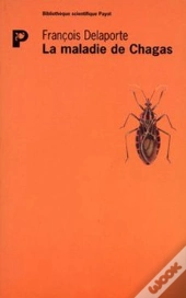 La Maladie De Chagas