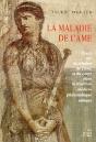 La Maladie De L'Âme : Etude Sur La Relation De L'Âme Et Du Corps Dans La Tradition Médico-Philosophique Antique. - Preview