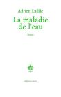 La Maladie De L'Eau - Preview