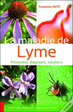 Capa do artigo La Maladie De Lyme - Prevention, Diagnostic, Solutions