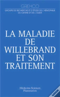 Capa do artigo La Maladie De Willebrand Et Son Traitement
