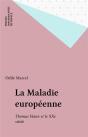 La Maladie Européenne - Preview
