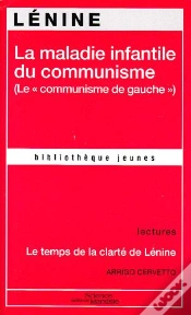 Capa do artigo La Maladie Infantile Du Communisme (Le "Communisme De Gauche") ; Le Temps De La Clarté De Lénine