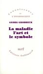 La Maladie L'Art Et Le Symbole - Preview