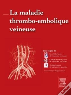 Capa do artigo La Maladie Thromboembolique Veineuse