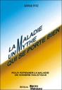 La Maladie, Un Mythe Qui Se Porte Bien - Preview