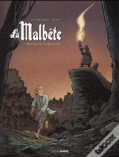 La Malbête Tome 2 : Barthélémy De Beauterne