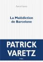 La Malédiction De Barcelone - Preview