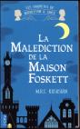 La Malediction De La Maison Foskett - Preview