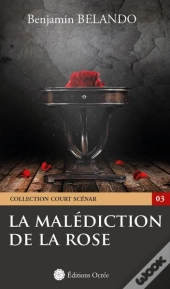 La Malediction De La Rose