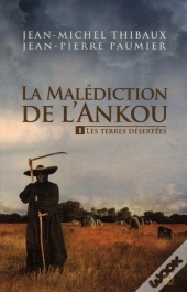 La Malédiction De L'Ankou Tome 1 ; Les Terres Désertées