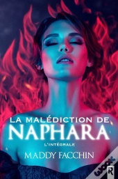La Malédiction De Naphara : L'Intégrale