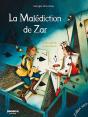 La Malediction De Zar - Preview