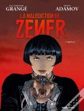La Malédiction De Zener T.1 ; Sibylle