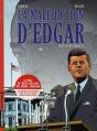 La Malédiction D'Edgar T.1 ; Destin Présidentiel - Preview
