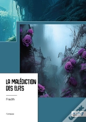 La Malédiction Des Elfes