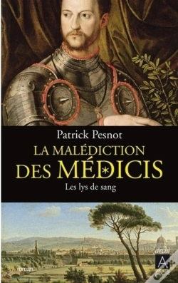 Capa do artigo La Malédiction Des Médicis Tome 2 ; Les Lys De Sang