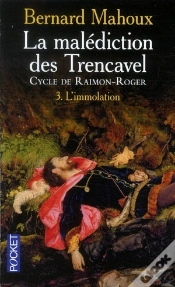 Capa do artigo La Malediction Des Trencavel - Cycle De Raimon-Roger T.3