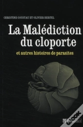 La Malédiction Du Cloporte ; Et Autres Histoires De Parasites