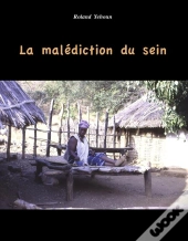 La Malédiction Du Sein