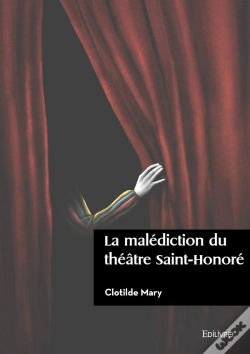 Capa do artigo La Malédiction Du Théâtre Saint-Honoré