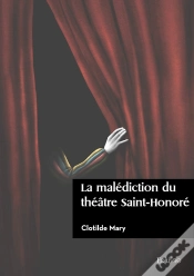 Capa do artigo La Malédiction Du Théâtre Saint-Honoré