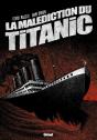 La Malédiction Du Titanic - Preview