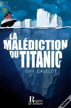 Capa do artigo La Malédiction Du Titanic