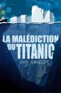 La Malédiction Du Titanic - Preview