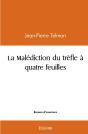 La Malédiction Du Trèfle À Quatre Feuilles - Preview