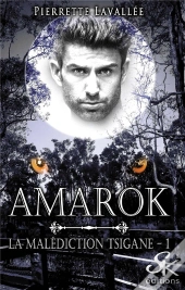 La Malediction Tsigane : Amarock
