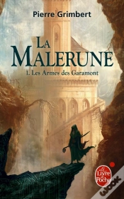 Capa do artigo La Malerune T.1 ; Les Armes De Garamont