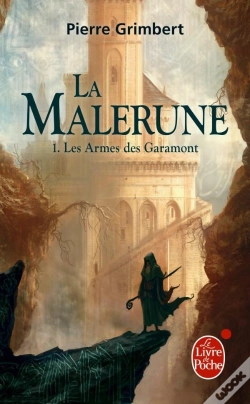 Capa do artigo La Malerune T.1 ; Les Armes De Garamont