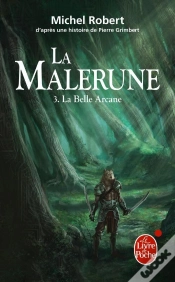 Capa do artigo La Malerune T.3 ; La Belle Arcane