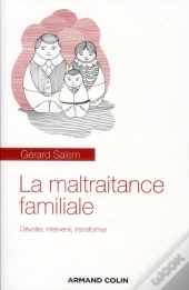 La Maltraitance Familiale