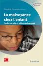 La Malvoyance Chez L'Enfant ; Cadre De Vie Et Aides Techniques - Preview